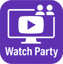 Watch Party